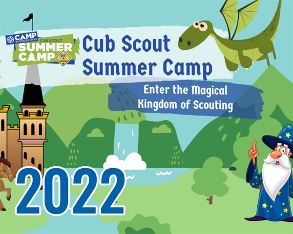 ​2022 Cub Summer Camp Reservations Open Now!