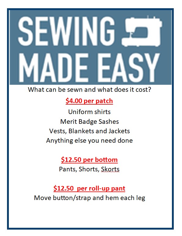 Sewing made easy. We offer sewing services: $4 per patch on anything, $12.50 per bottom (pants, shorts, skorts, hemming roll-up pants)